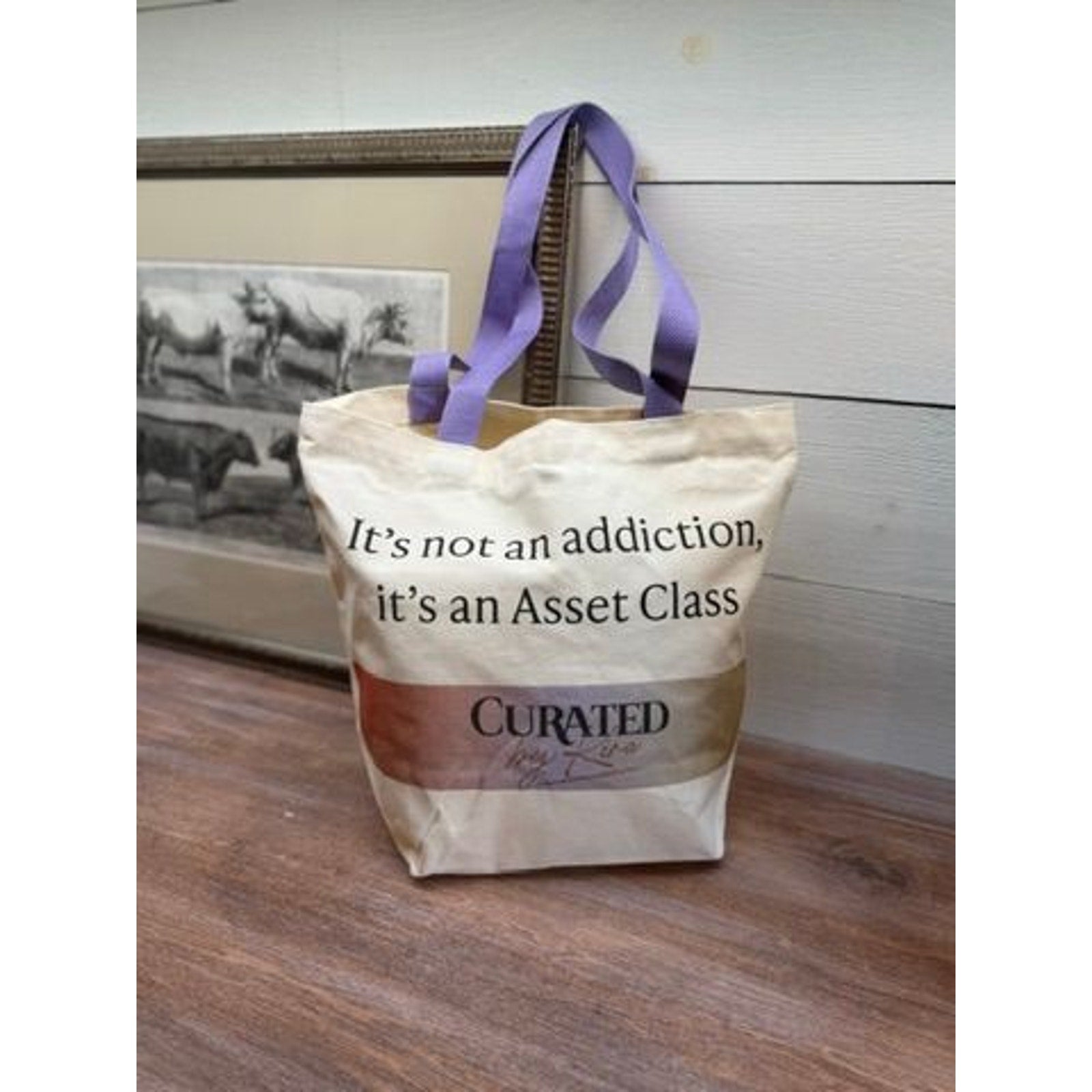 "It's not an addiction, it's an Asset Class" - Curated by Kira Tote
