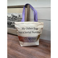 "My Other Bag has a Serial Number" - Curated by Kira Tote